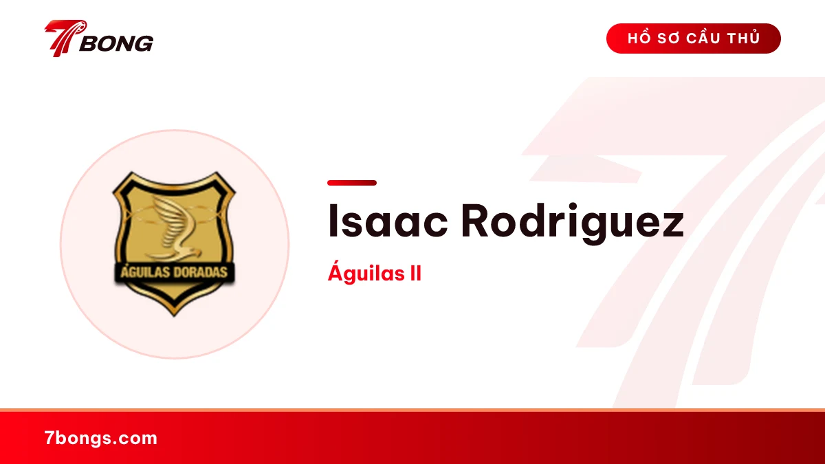 Isaac Rodriguez — Águilas II