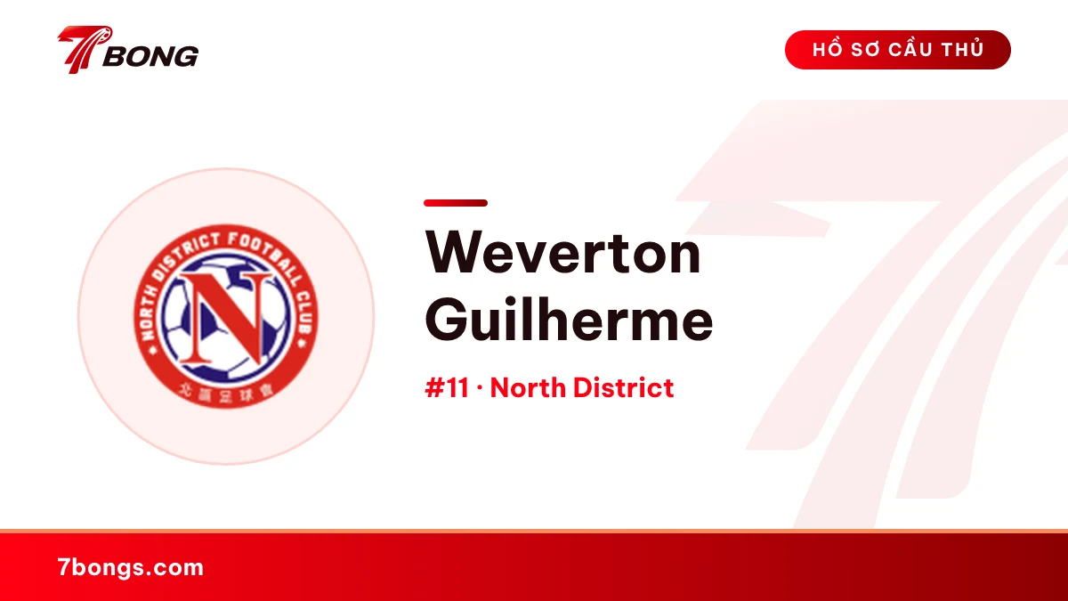 Weverton Guilherme — North District