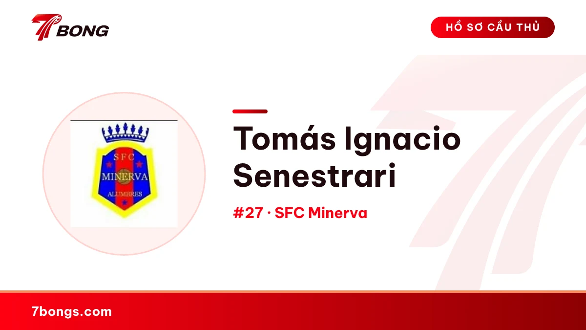Tomás Ignacio Senestrari — SFC Minerva