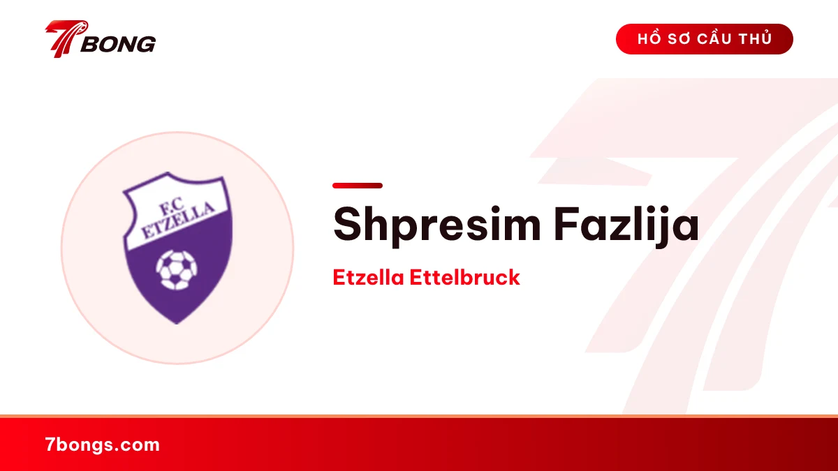Shpresim Fazlija — Etzella Ettelbruck