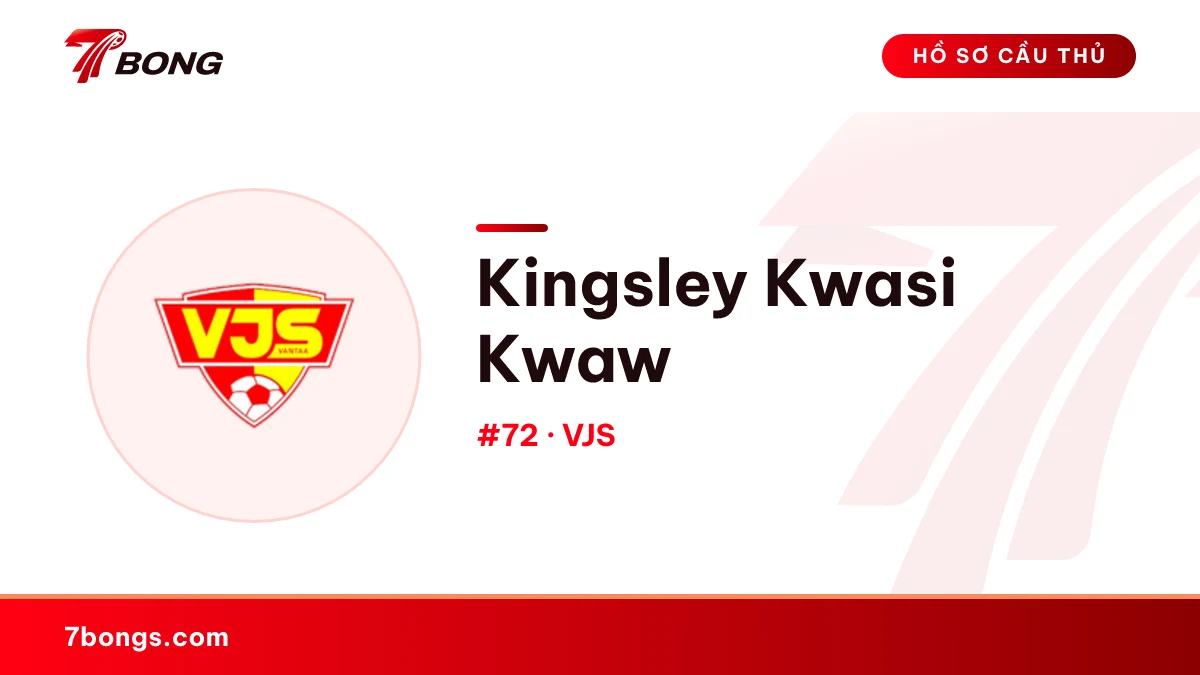 Kingsley Kwasi Kwaw — VJS