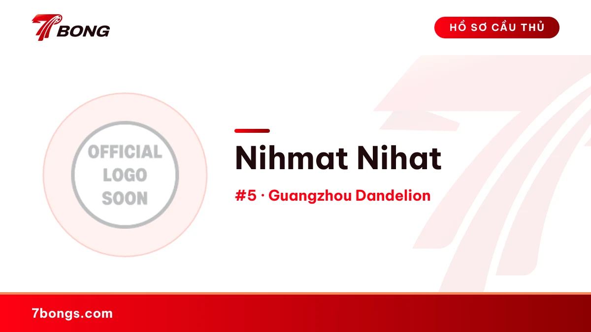 Nihmat Nihat — Guangzhou Dandelion