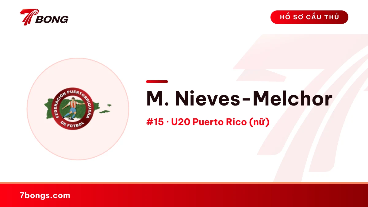 M. Nieves-Melchor — U20 Puerto Rico (nữ)