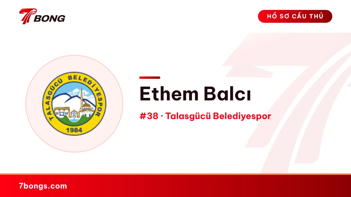 Ethem Balcı — Talasgücü Belediyespor