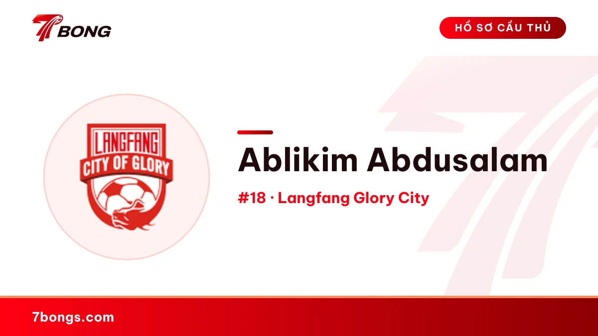 Ablikim Abdusalam — Langfang Glory City