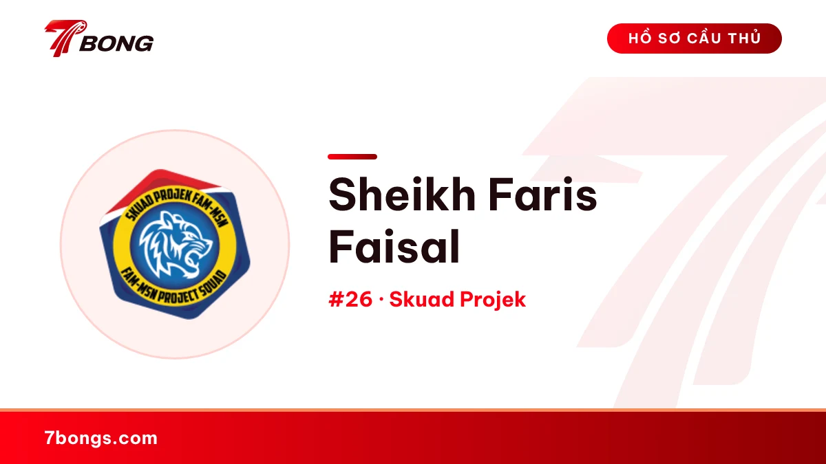 Sheikh Faris Faisal — Skuad Projek