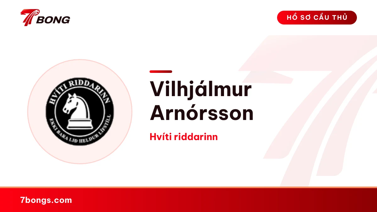 Vilhjálmur Arnórsson — Hvíti riddarinn