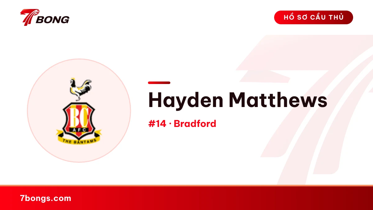 Hayden Matthews — Bradford