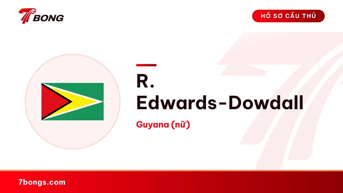 R. Edwards-Dowdall — Guyana (nữ)