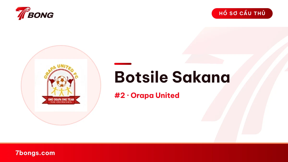Botsile Sakana — Orapa United