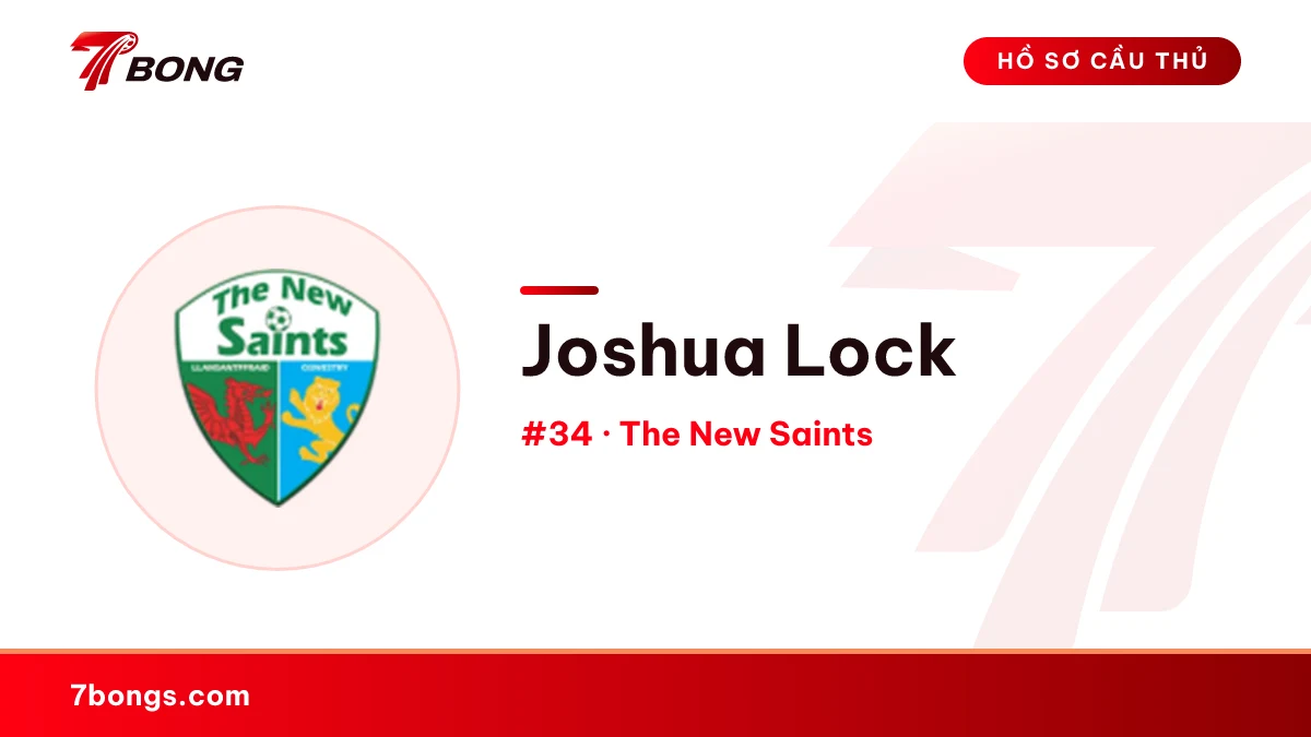 Joshua Lock — The New Saints