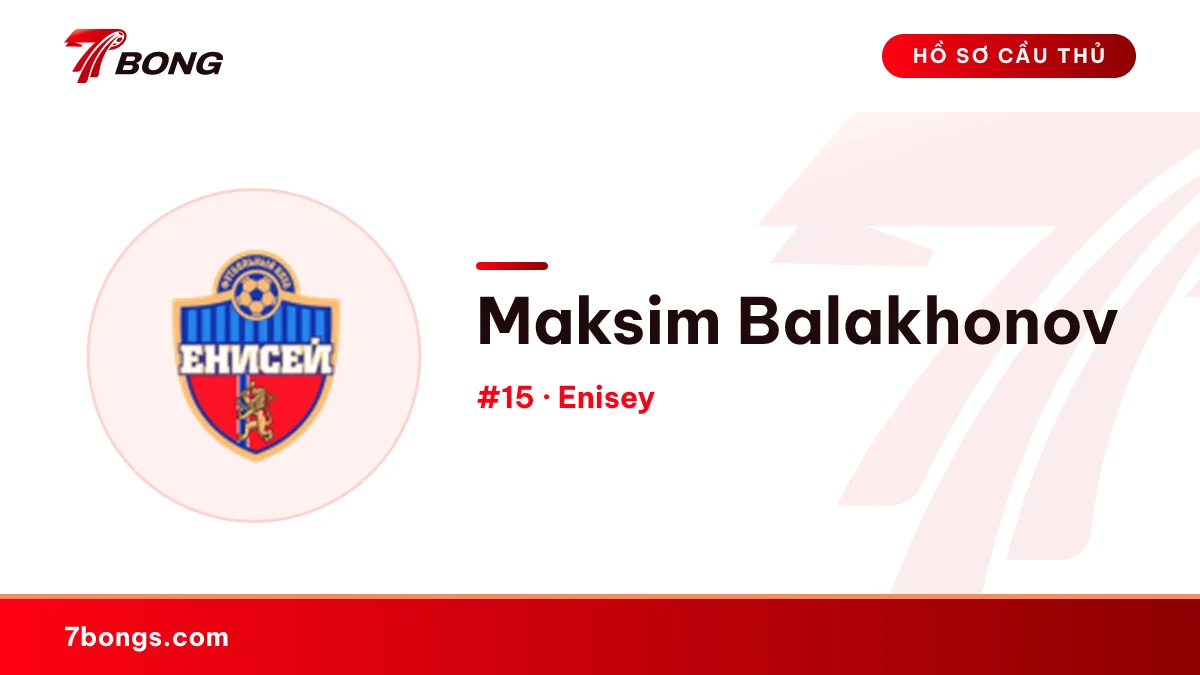 Maksim Balakhonov — Enisey