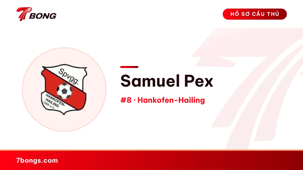 Samuel Pex — Hankofen-Hailing