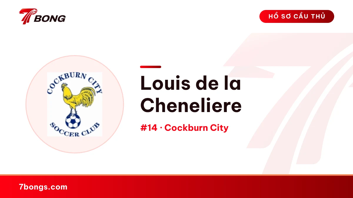 Louis de la Cheneliere — Cockburn City