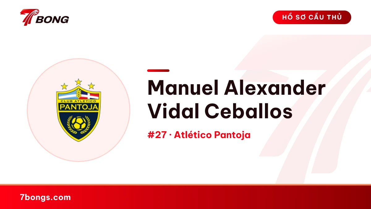 Manuel Alexander Vidal Ceballos — Atlético Pantoja