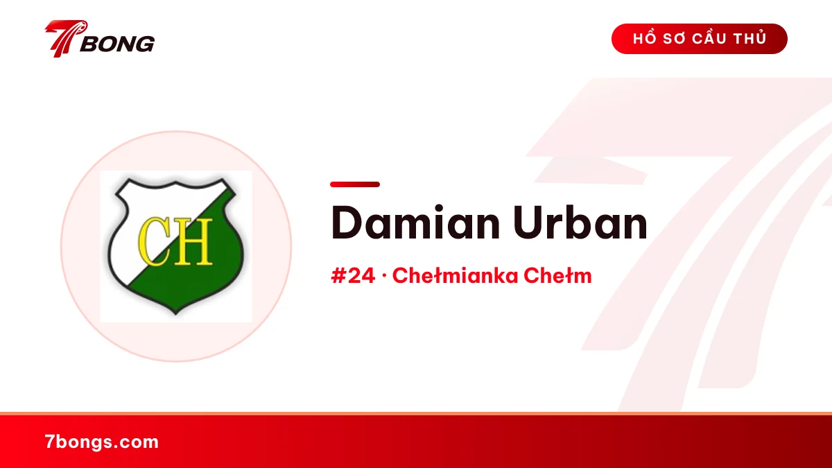 Damian Urban — Chełmianka Chełm