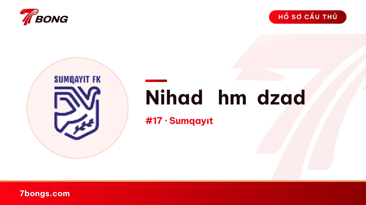 Nihad Əhmədzadə — Sumqayıt