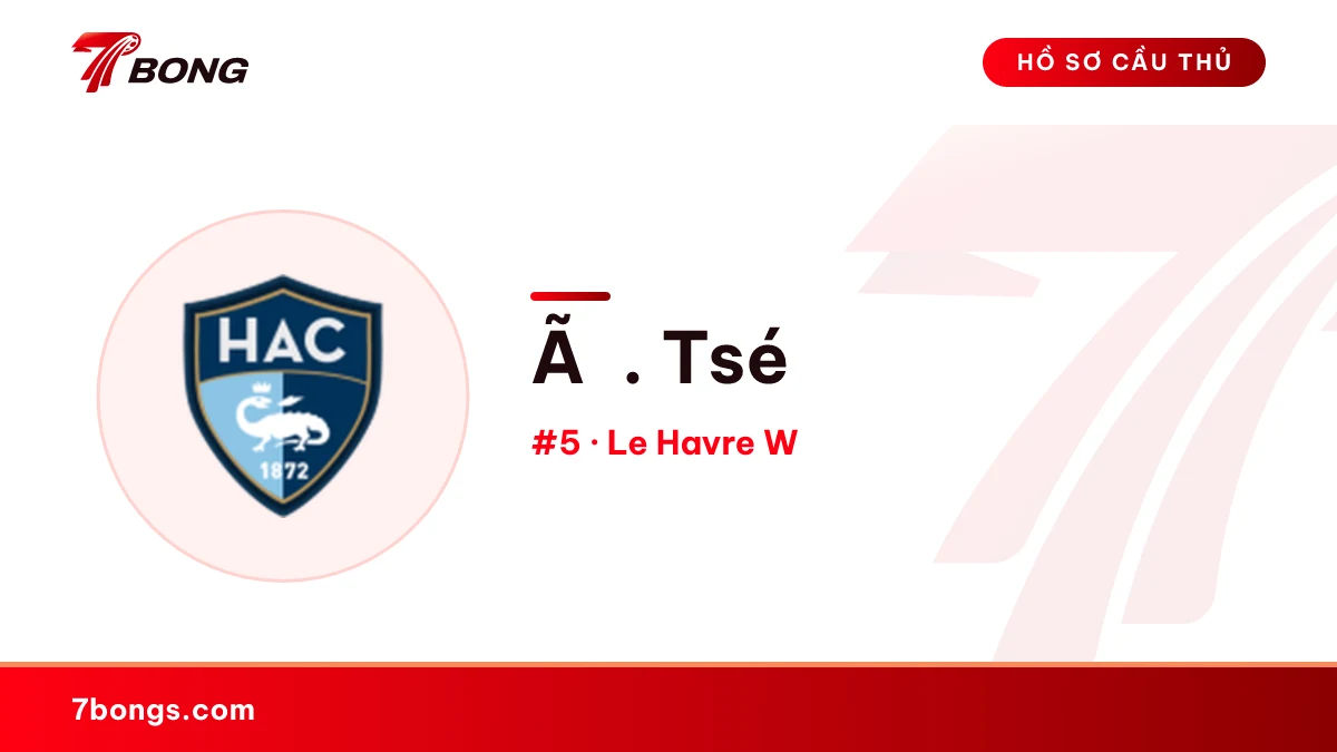 Ã. Tsé — Le Havre W