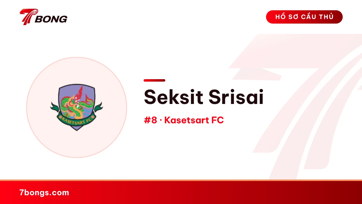 Seksit Srisai — Kasetsart FC
