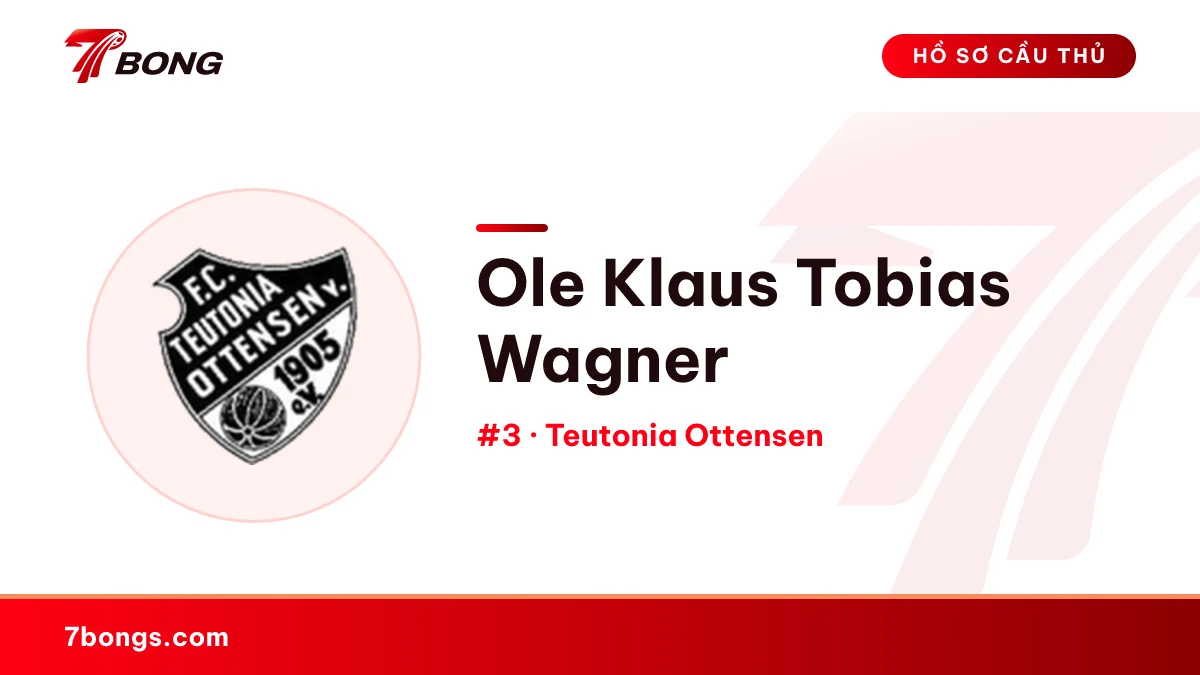 Ole Klaus Tobias  Wagner — Teutonia Ottensen