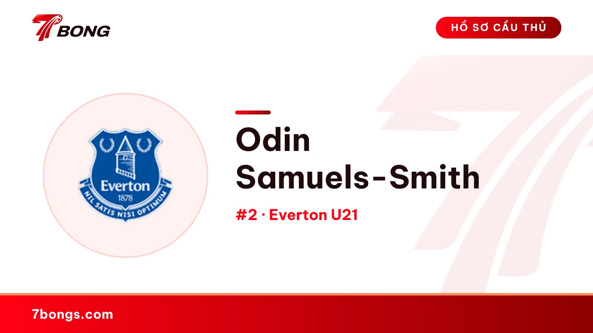 Odin Samuels-Smith — Everton U21