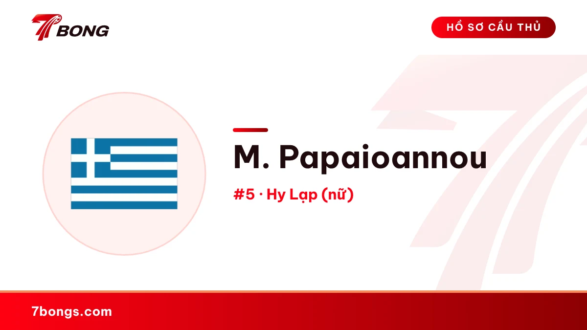 M. Papaioannou — Hy Lạp (nữ)