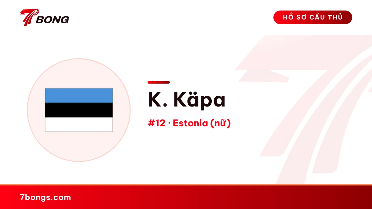 K. Käpa — Estonia (nữ)