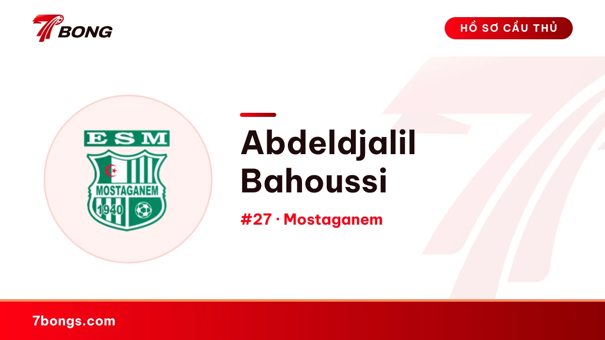 Abdeldjalil Bahoussi — Mostaganem