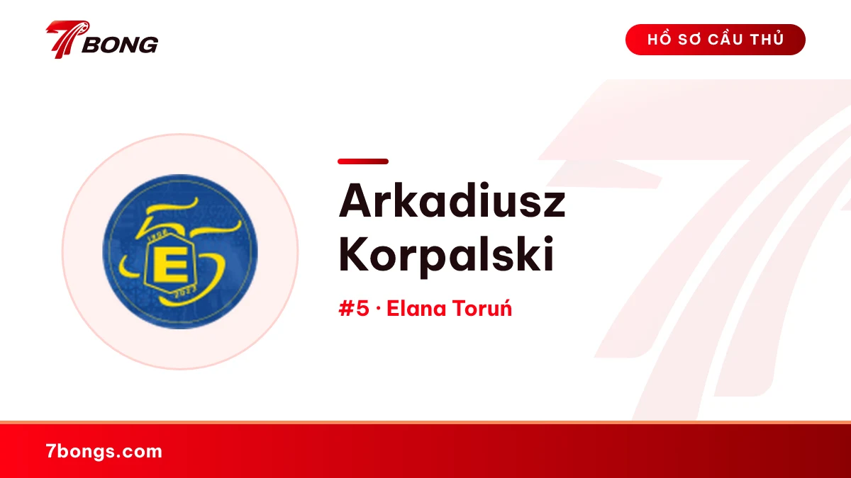 Arkadiusz Korpalski — Elana Toruń