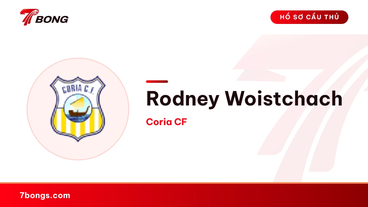 Rodney Woistchach — Coria CF