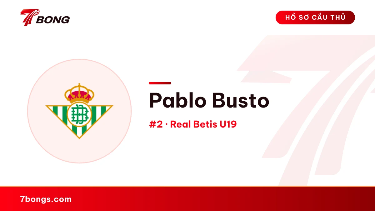 Pablo Busto — Real Betis U19