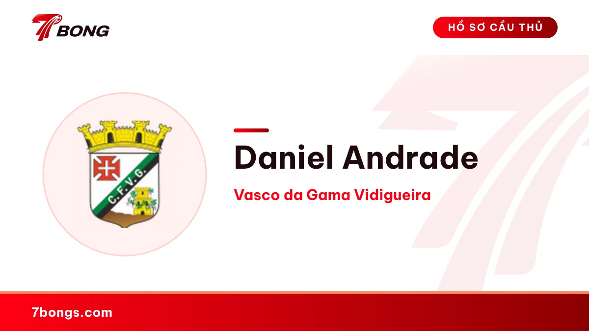 Daniel Andrade — Vasco da Gama Vidigueira