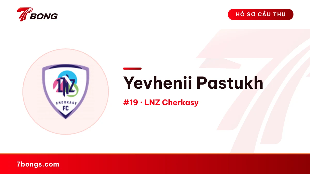 Yevhenii Pastukh — LNZ Cherkasy