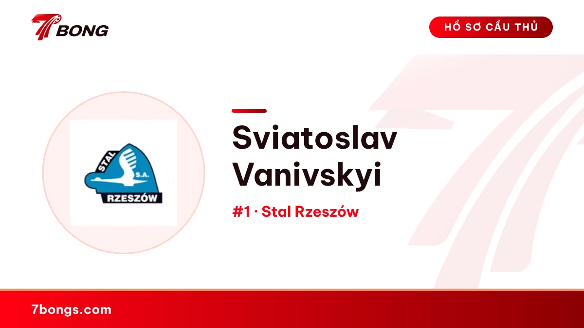 Sviatoslav Vanivskyi — Stal Rzeszów
