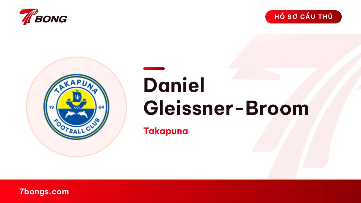 Daniel Gleissner-Broom — Takapuna