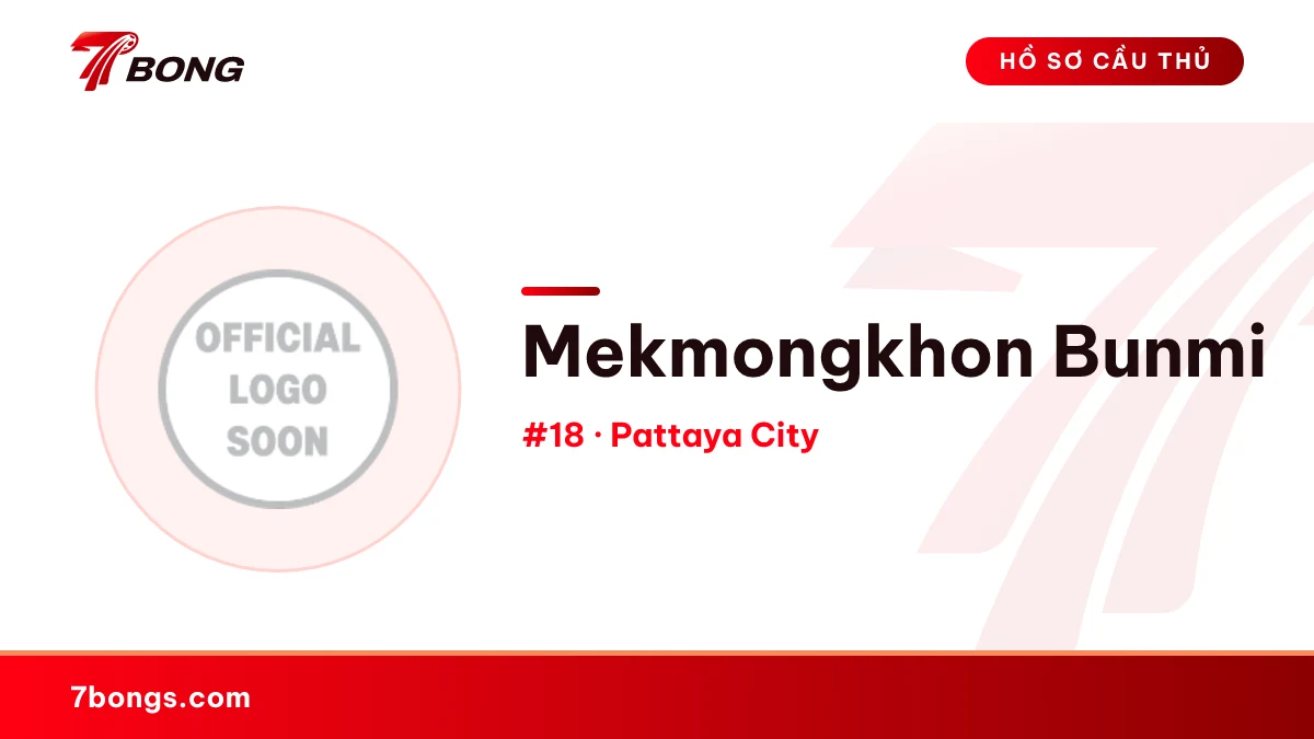 Mekmongkhon Bunmi — Pattaya City
