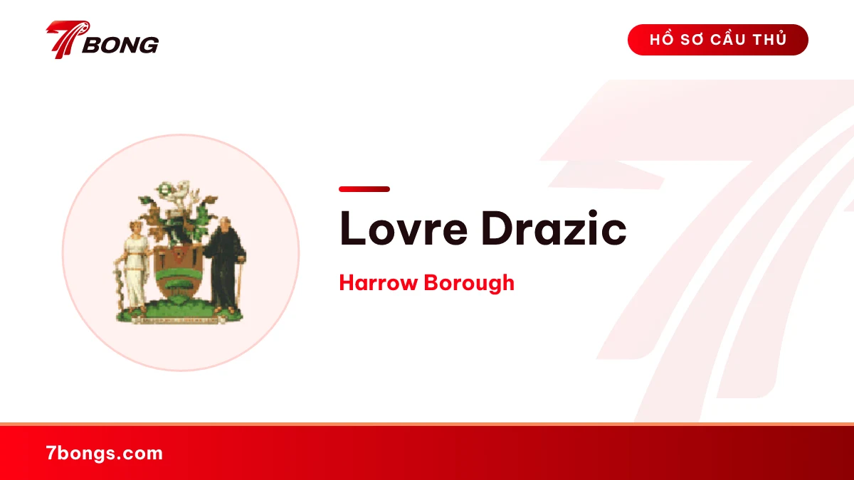 Lovre Drazic — Harrow Borough
