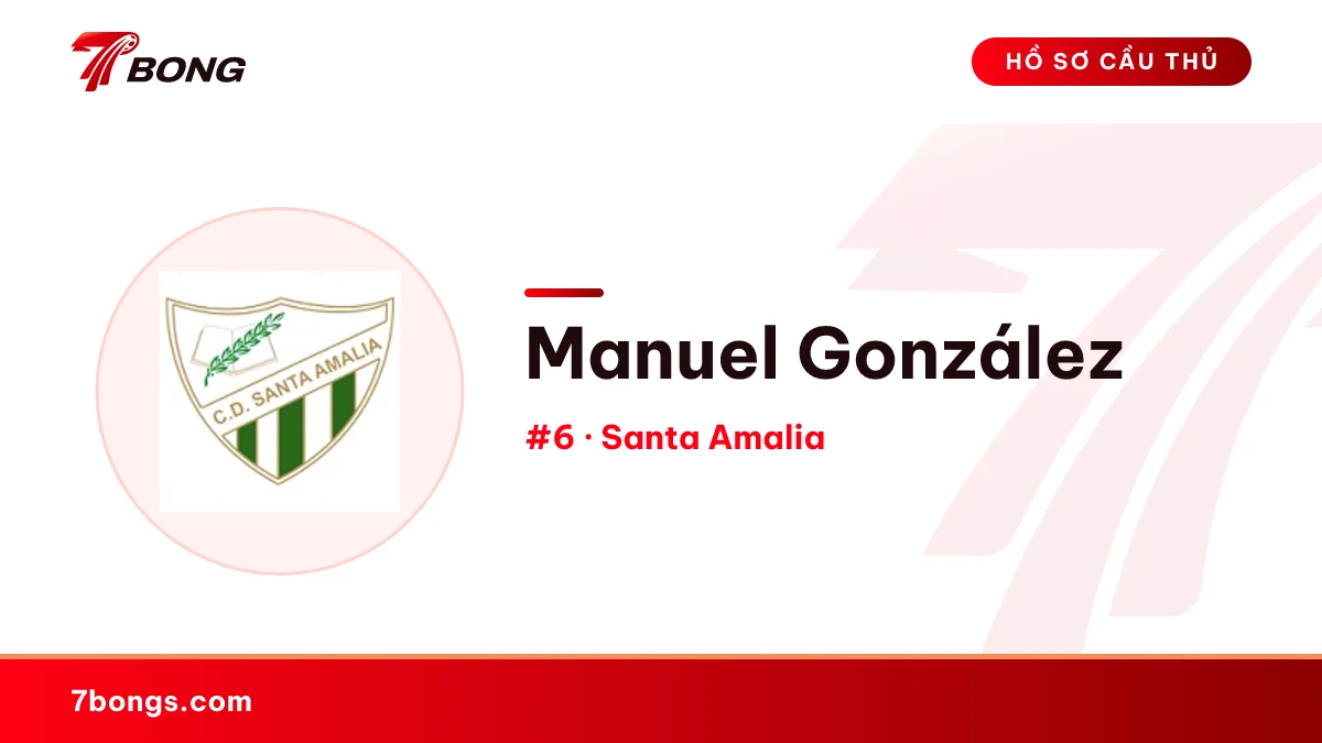 Manuel González — Santa Amalia