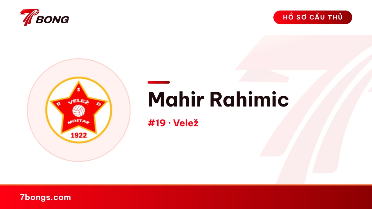 Mahir Rahimic — Velež