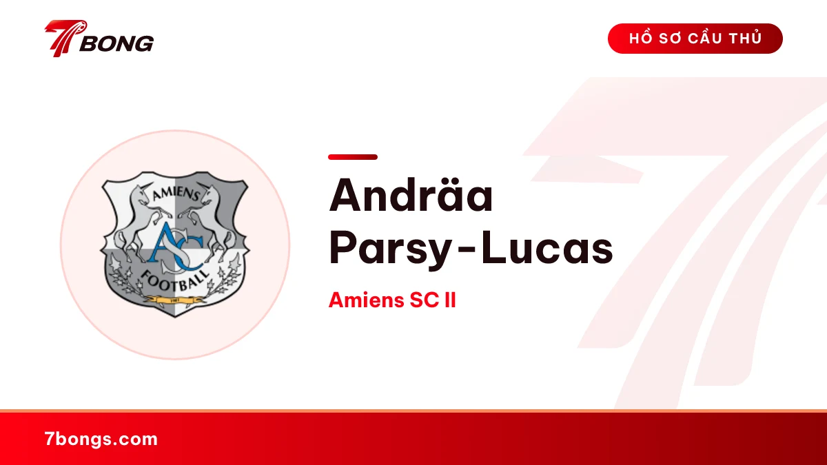 Andräa Parsy-Lucas — Amiens SC II