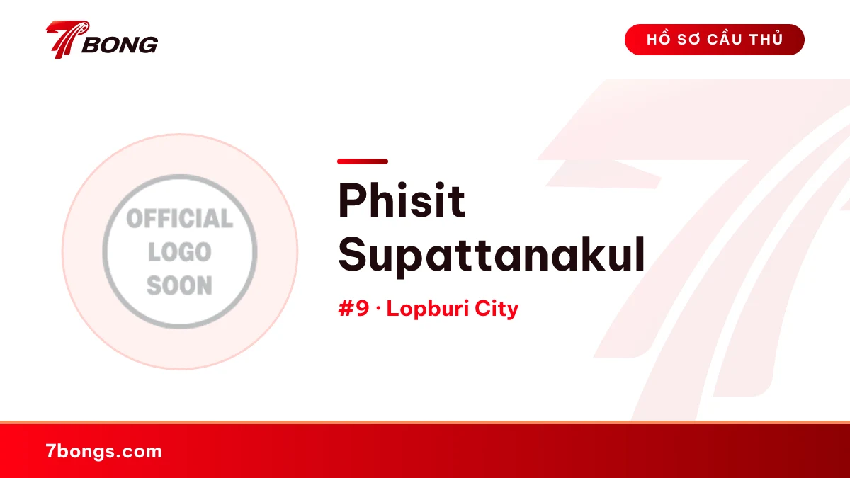 Phisit Supattanakul — Lopburi City