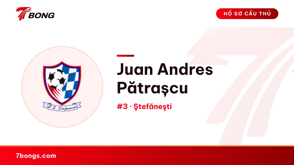 Juan Andres Pătrașcu — Ştefăneşti