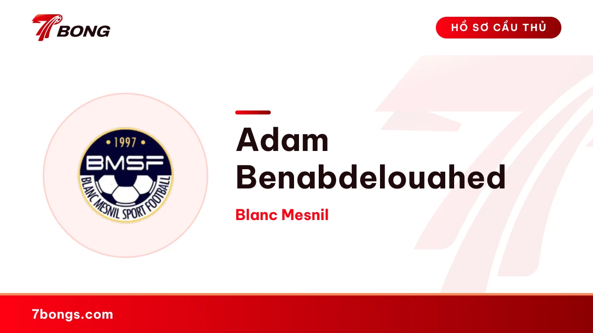 Adam Benabdelouahed — Blanc Mesnil