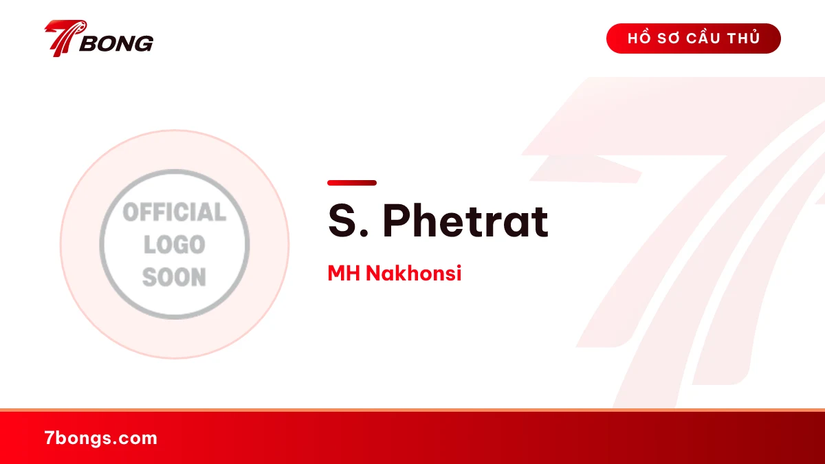 S. Phetrat — MH Nakhonsi