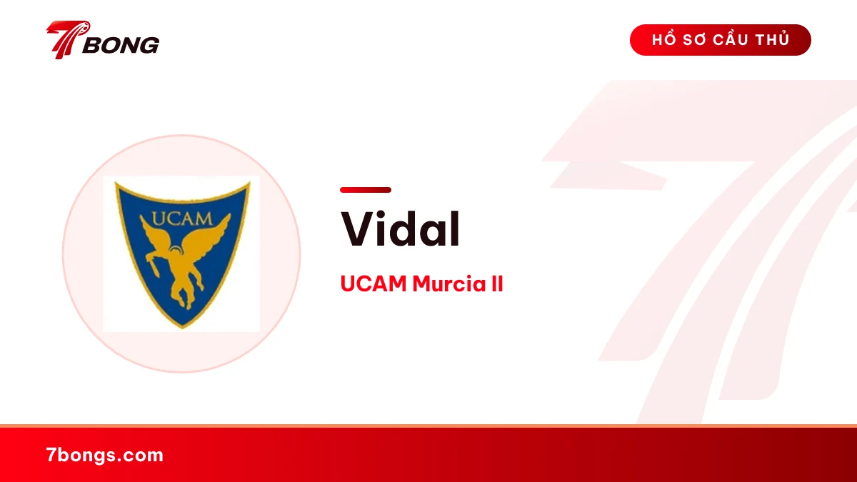 Vidal — UCAM Murcia II
