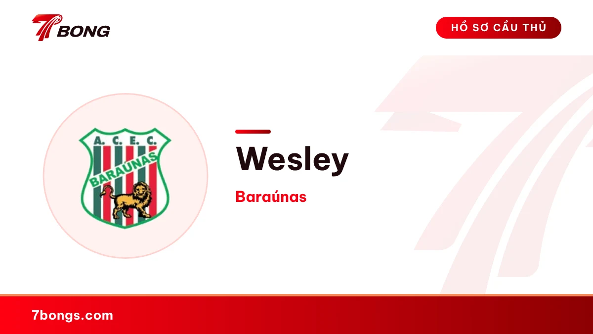 Wesley — Baraúnas