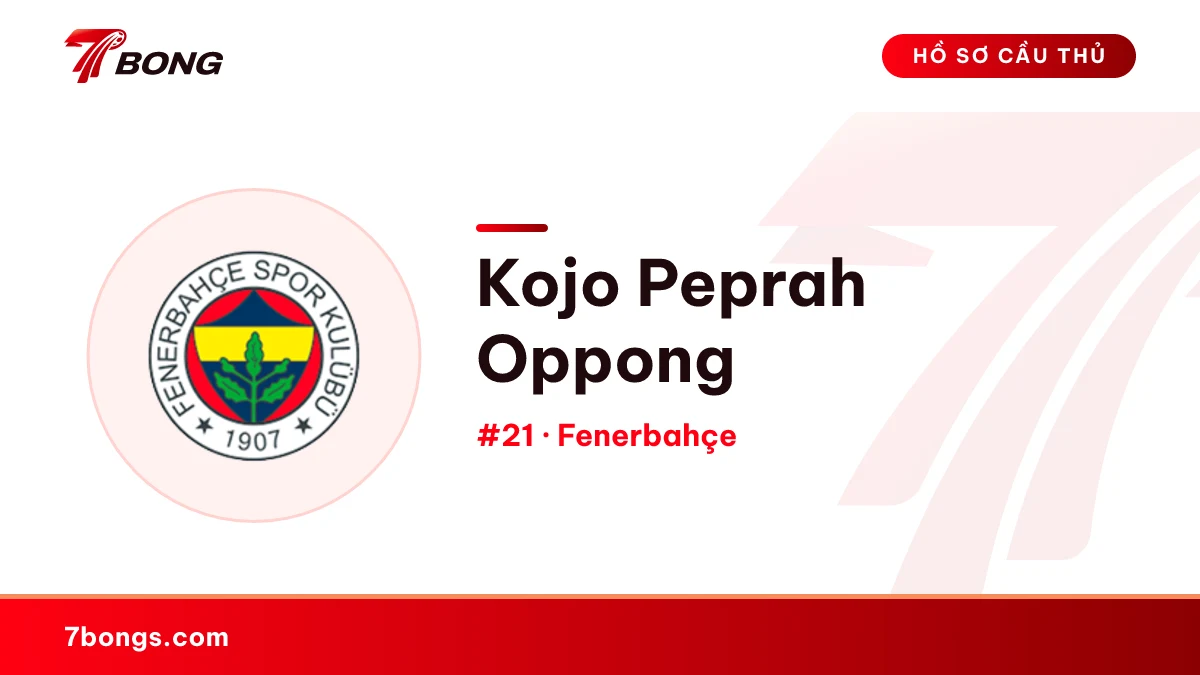 Kojo Peprah Oppong — Fenerbahçe