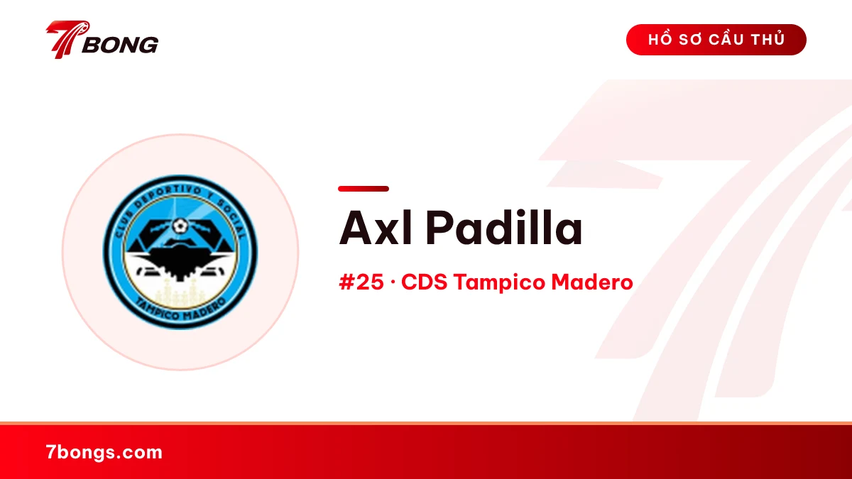 Axl Padilla — CDS Tampico Madero