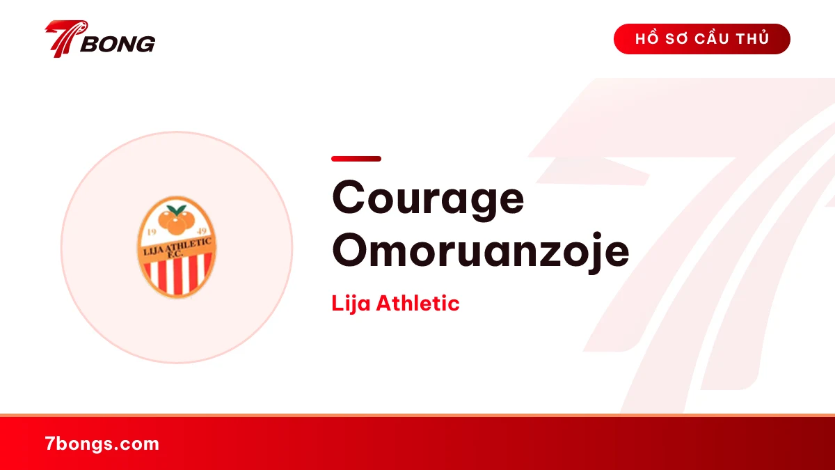 Courage Omoruanzoje — Lija Athletic