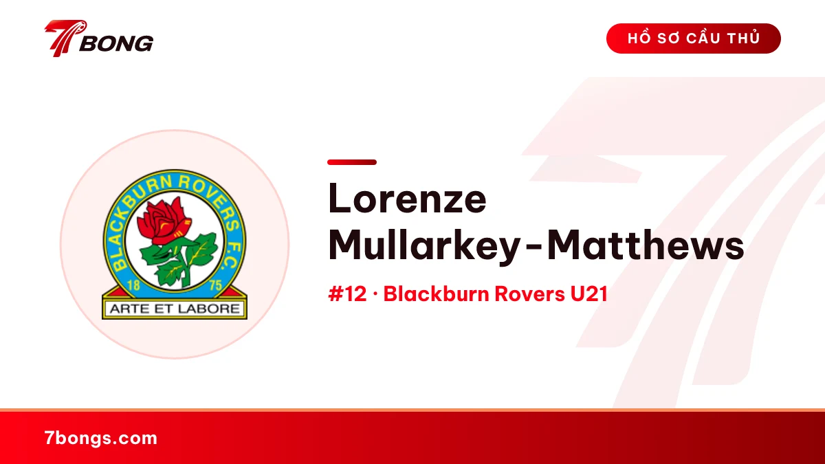 Lorenze Mullarkey-Matthews — Blackburn Rovers U21